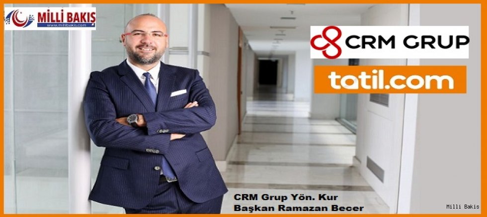 CRM Grup,  ilk e-seyahat acentesi Tatil.com’u aldı
