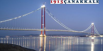1915Çanakkale Köprüsü Rekor Sürede Tamamlandı