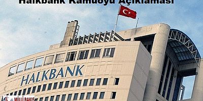 Halkbank Kamuoyu Açıklaması