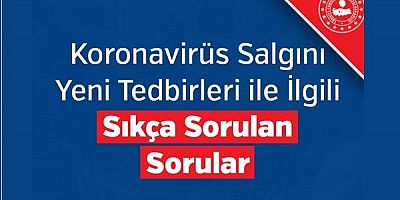 Koronavirüs  Tedbirleri İle İlgili Sıkça Sorulan Sorular.