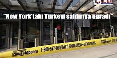 New York'taki Türkevi saldırıya uğradı