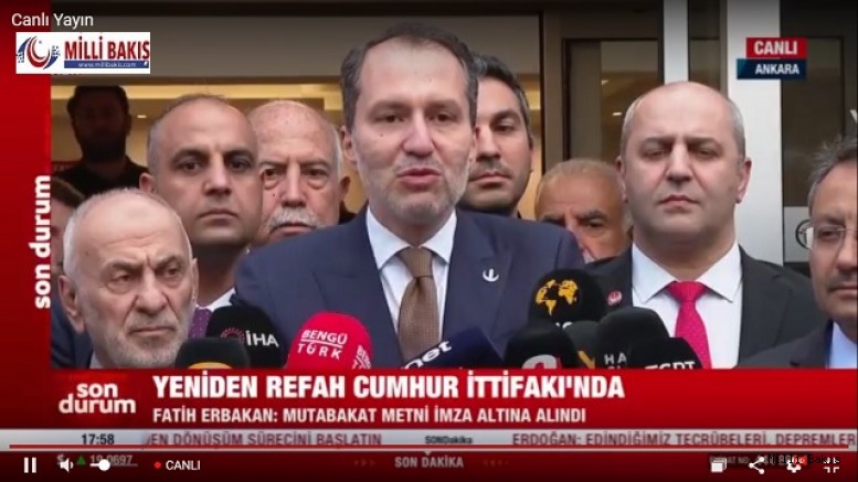 YENİDEN REFAH PARTİSİ CUMHUR  İTTIFAKINDA 
